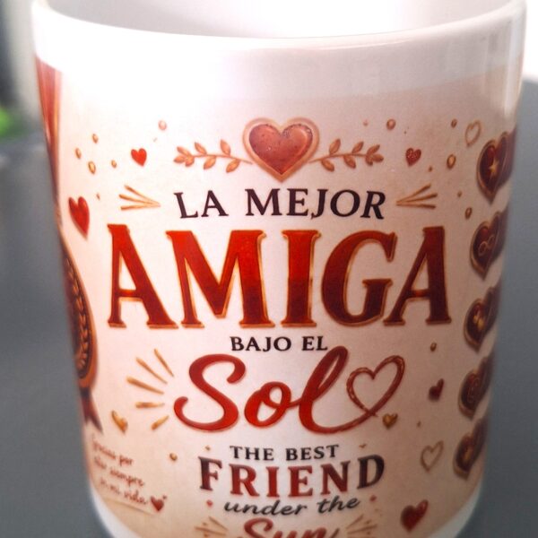Taza LA MEJOR AMIGA